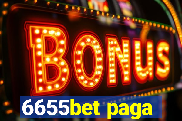 6655bet paga